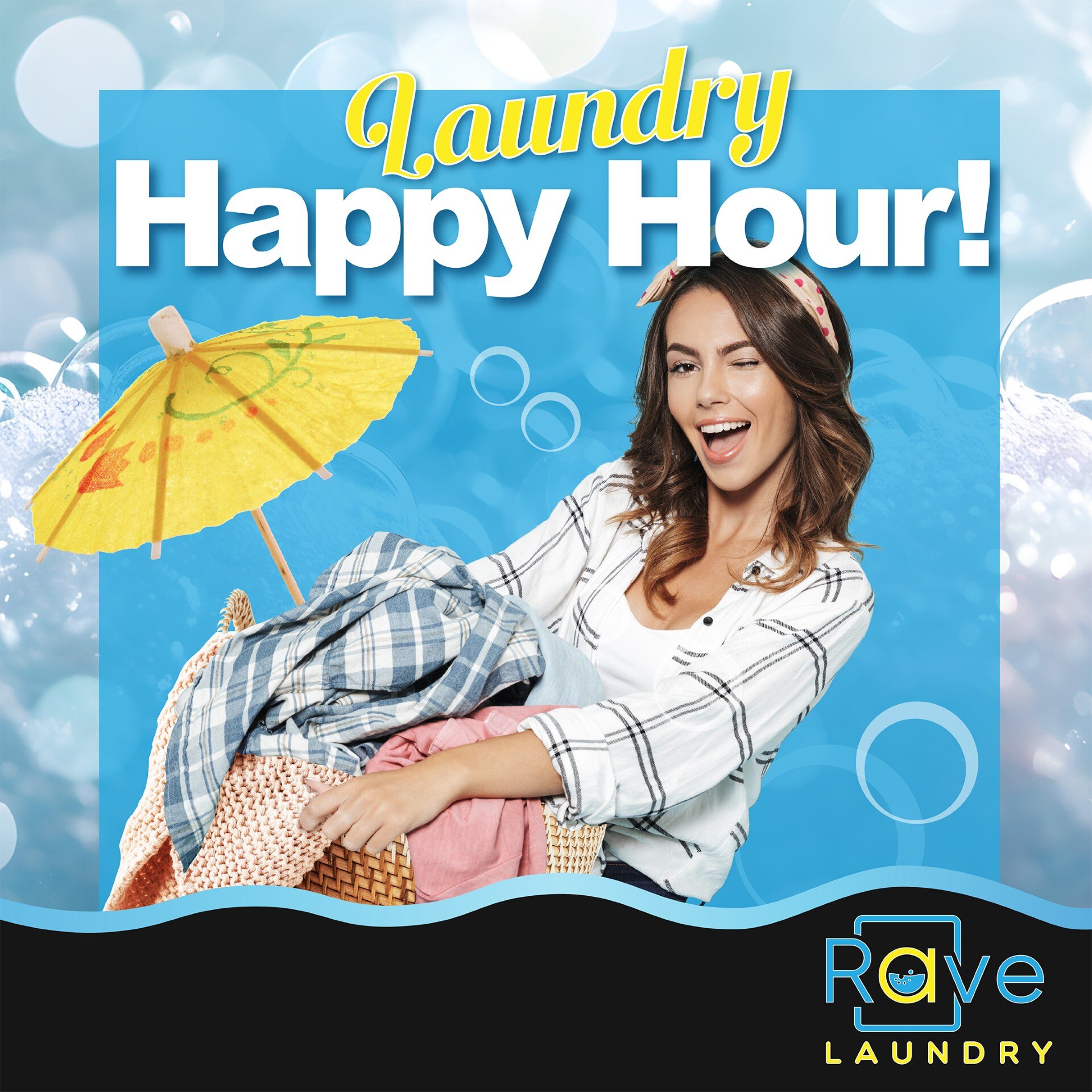 thumbnail_FB  Happy Hour_RaveLaundry_2-2